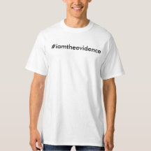 #iamtheevidence macho tee