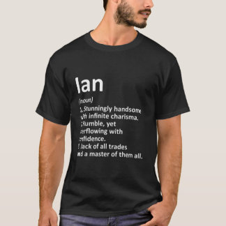 Camiseta IAN Definition Personalized Name Funny Birthday Gi