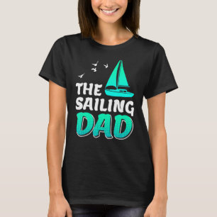 Camiseta Iate de navegação do Pai do velejador do Pai