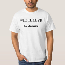 Camiseta #iBelieve no branco básico do t-shirt de Jesus