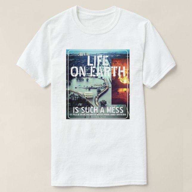 Camiseta IBONELTD. LIFE ON EARTH 2d (Frente do Design)