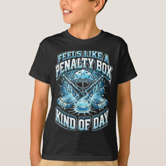 Camiseta Ice Hockey Funny Feels Like A Penalty Box Kind Of  (Frente)