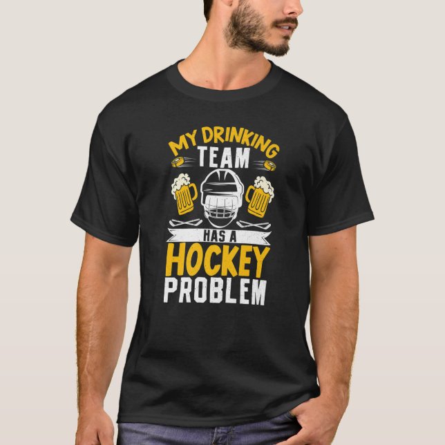 Camiseta Ice Minha Equipe De Bebendos Tem Um Jogador De Pro (Frente)