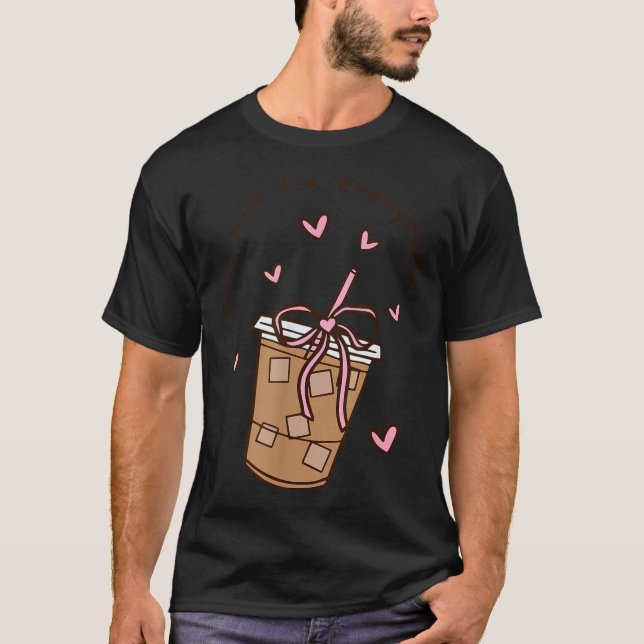 Camiseta Iced Coffee Quote Saying Sarcastic Nk Girly Bow He (Frente)