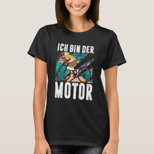 Camiseta Ich Bin Der Motor Biker Mtb Mountain Bike Bicycle