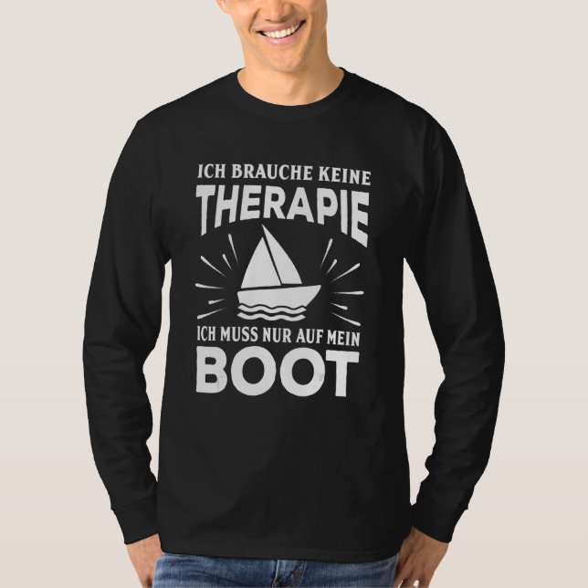 Camiseta Ich Brauche Keine Therapie Ich Muss Nur Auf Mein B (Frente)