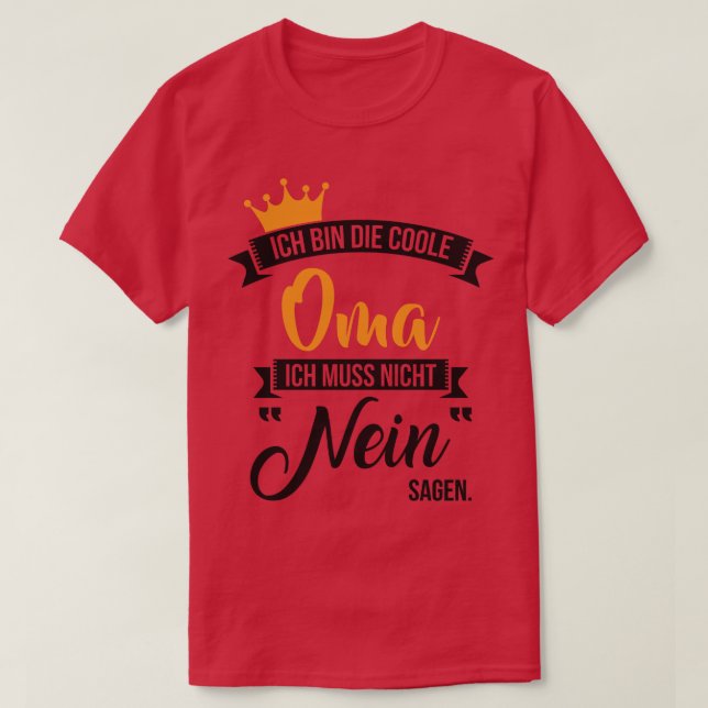 Camiseta Ich caixa die coole oma (Frente do Design)