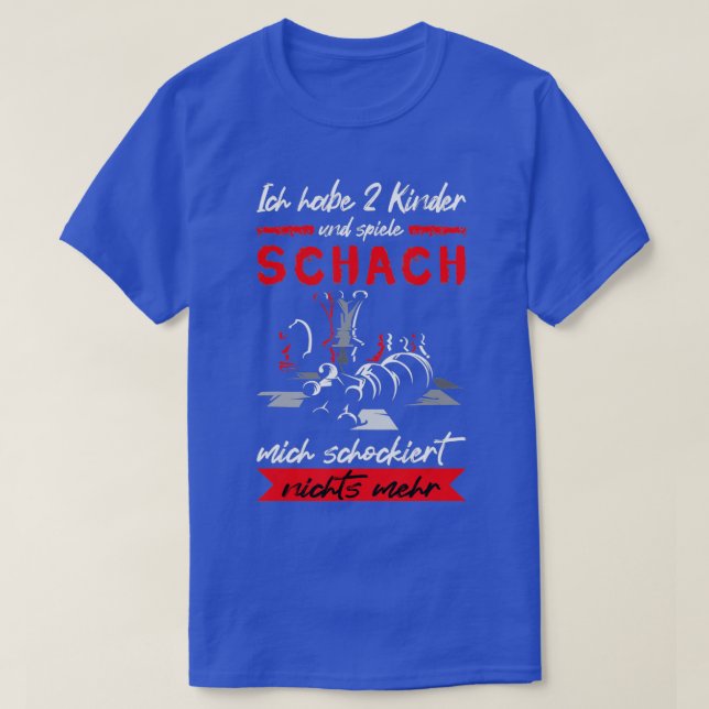 Camiseta Ich Habe 2 Kinder und Spiele Chess Club (Frente do Design)