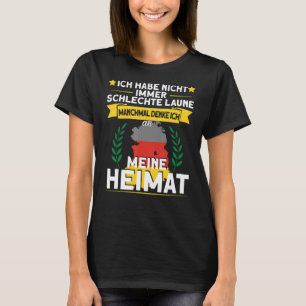 Camiseta Ich Habe Nicht Sempre Ruim Laune Homeland Ossi