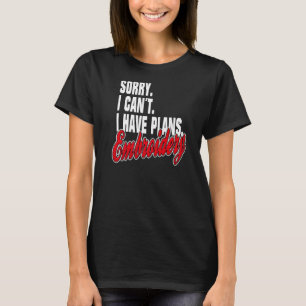 Camiseta Ich habe Plane Embroidering Sayings Statement Outf