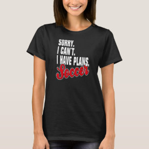 Camiseta Ich habe Pläne Outfit de Declaração de Futebol
