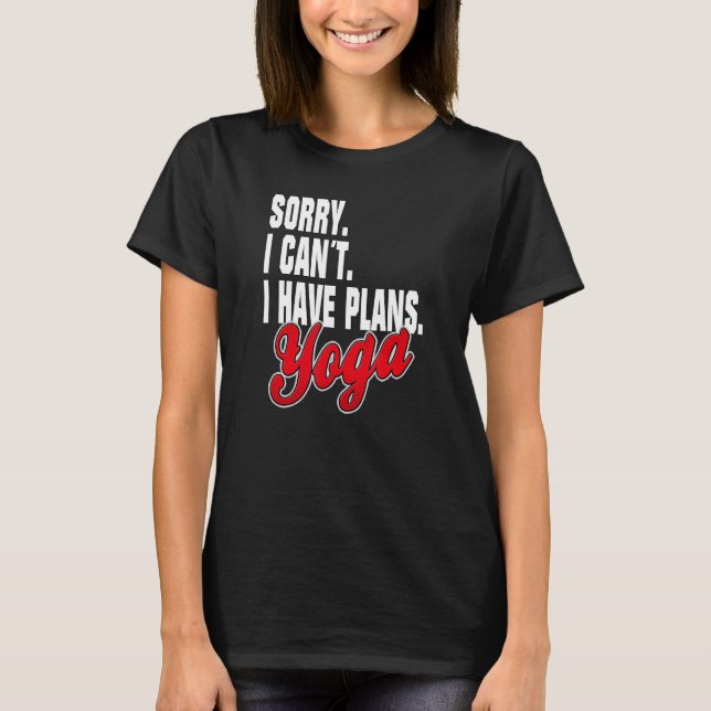 Camiseta Ich Habe Plane Yoga Sayings Outfit (Frente)