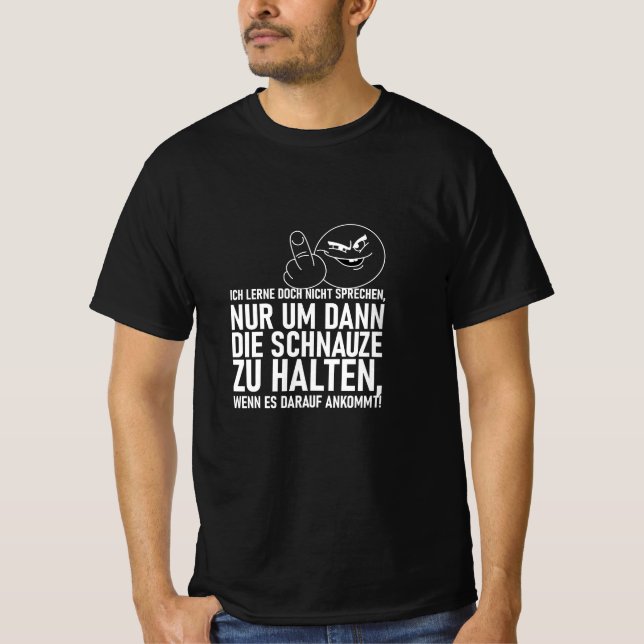 CAMISETA ICH LERNE DOCH NICHT SPRECHEN (Frente)