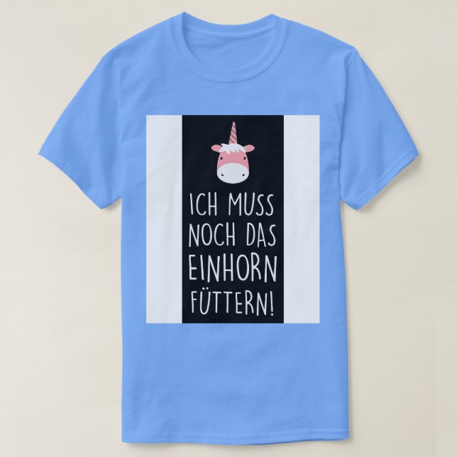 Camiseta Ich muss noch das einhorn futtern (Frente do Design)