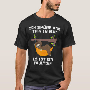 Camiseta Ich Spüre Das Tier Em Mir Sloth Chill Faul Morgenm