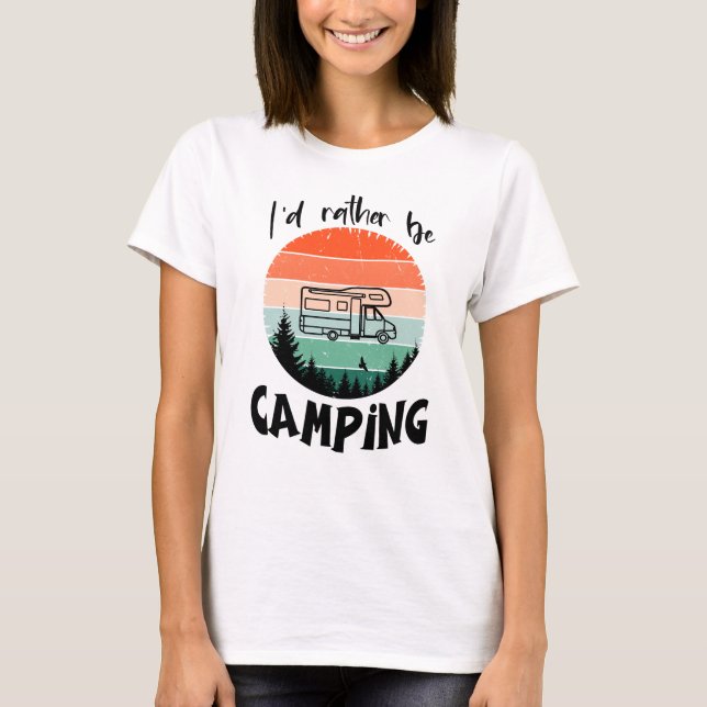 Camiseta Ich würde lieber campen Wohnmobil Wald (Frente)