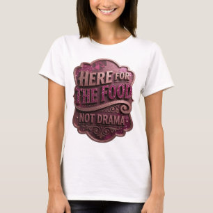 Camiseta Ícone Rosa ESTOU AQUI PELA COMIDA, NÃO PELO DRAMA 