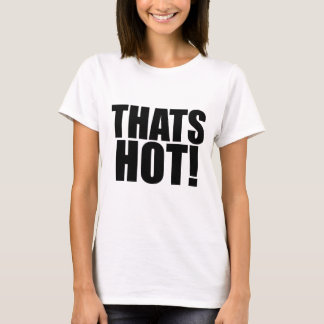 Camiseta icônica inspirada nos anos 2000 THATS HOT