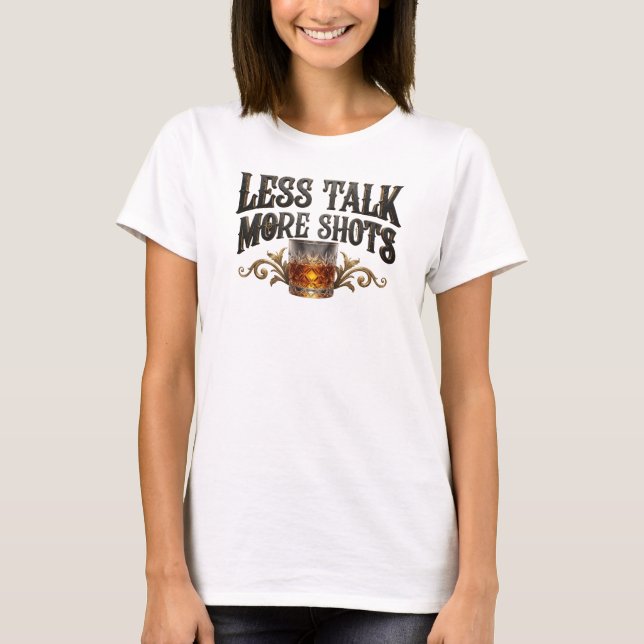 Camiseta icônica rosa LESS TALK MORE SHOTS (Frente)