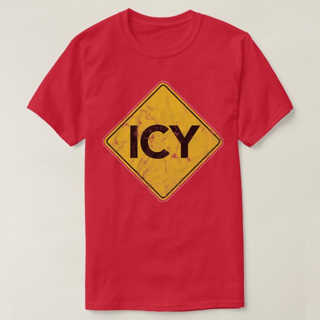 Camiseta Icy Road Sign Safety Peranger Ice Snow Slip Causa (Frente do Design)