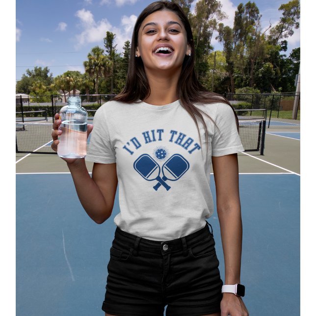 Camiseta I'd Hit That Funny Pickleball  (Criador carregado)