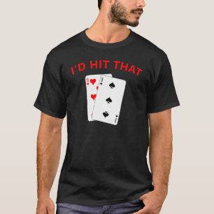 Camiseta Id legal Atingiu A Aposta De Poker De Jogo De Jogo