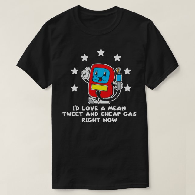 Camiseta Id Love Significa Tweets Gas Price Shirt 2024 Funn (Frente do Design)