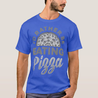 Camiseta Id Preferencialmente Be Coming Pizza Italiana Comi