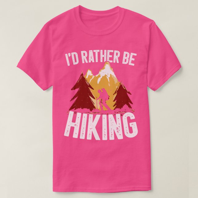 Camiseta Id Preferencialmente Be Hiking (Frente do Design)