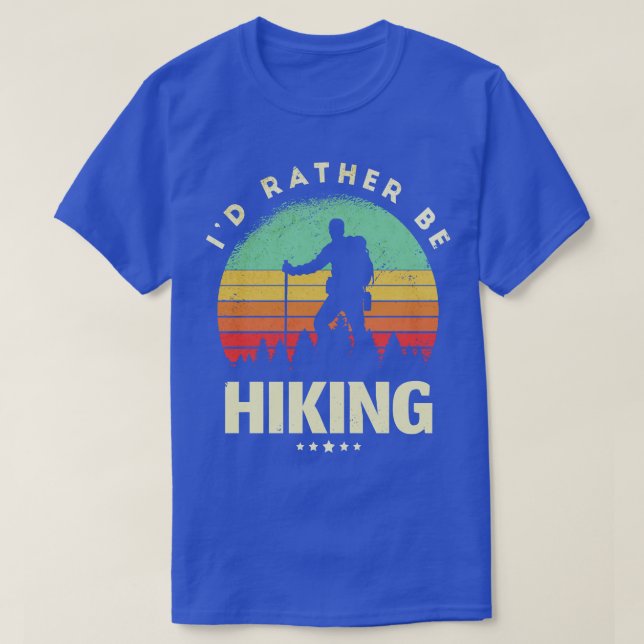 Camiseta Id Preferencialmente Be Hiking (Frente do Design)