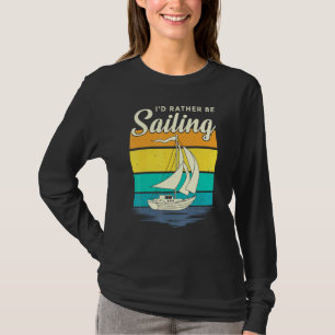 Camiseta Id Preferencialmente Be Navegando Barco Life Retro