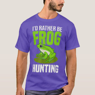 Camiseta Id Preferencialmente Be Sapo Hunting