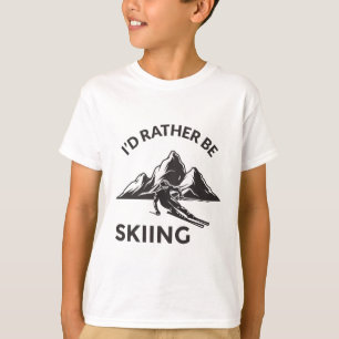 Camiseta Id Preferencialmente Be Skiing - Skier Gift, Espor