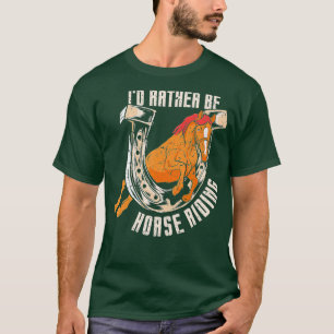 Camiseta Id Preferencialmentes Be Horse Rider Lover Equestr
