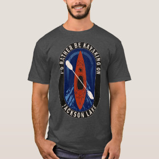 Camiseta Id Preferencialmentes Ser Kayaking No Lago Jackson