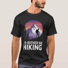 Camiseta "I'd Rather Be Hiking: Mountain Escape