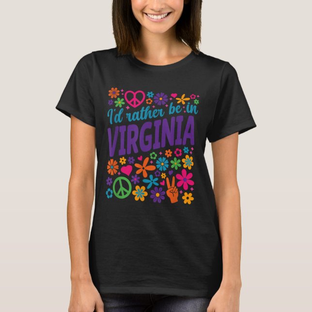 Camiseta I'd Rather Be In Virginia  (Frente)