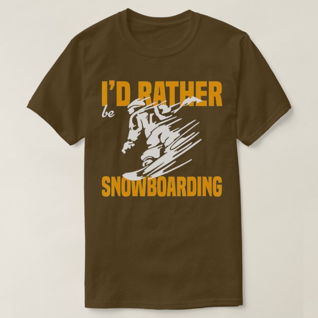 Camiseta Id Rather Be Snowboarding (2)  (Frente do Design)