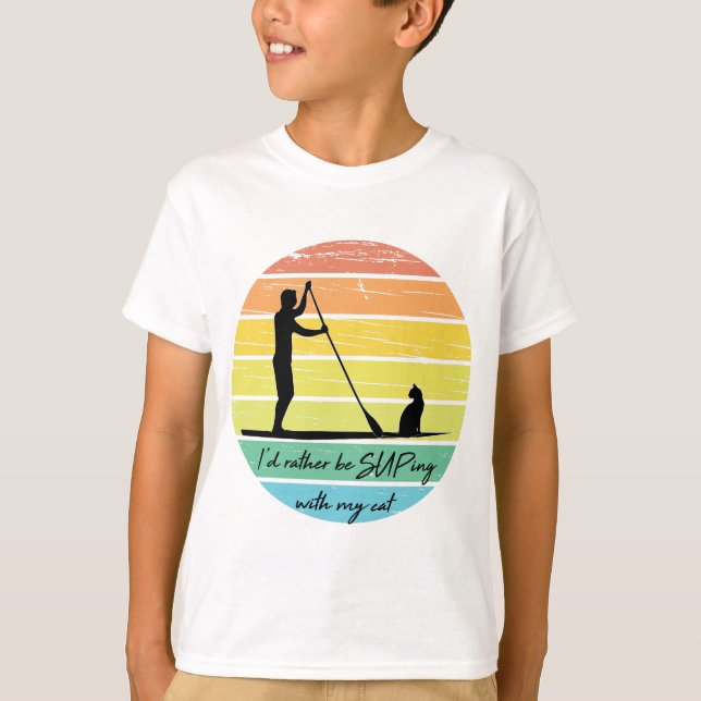 Camiseta I'd Rather Be SUPing With My Cat SUP (Frente)