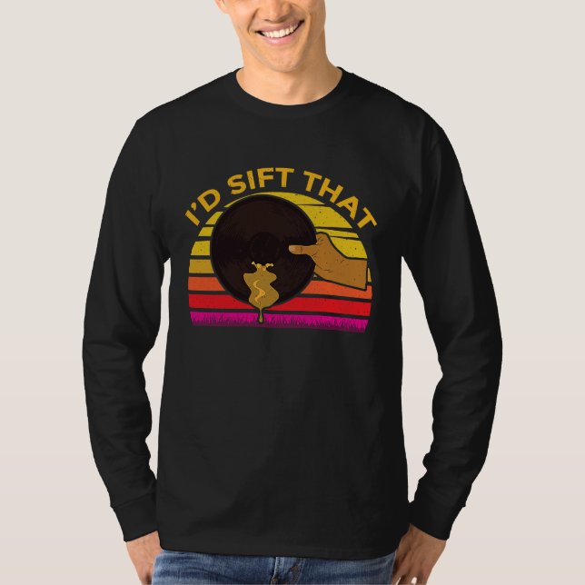Camiseta Id Sift That Gold Prospector (Frente)