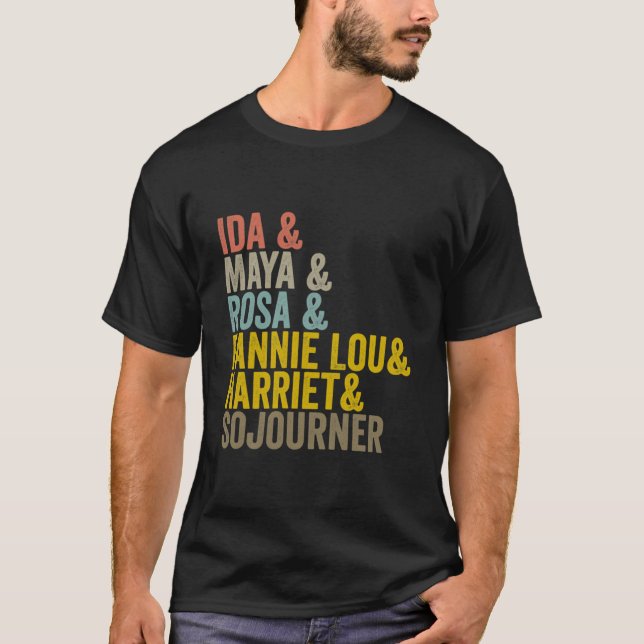 Camiseta Ida Maya Rosa Fannie Lou Harriet Sojorner Encantad (Frente)