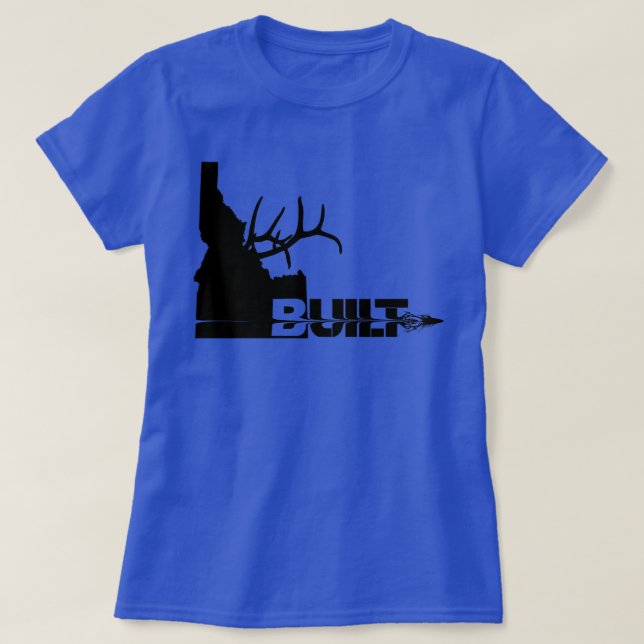 Camiseta Idaho Built Elk Hunter (Frente do Design)