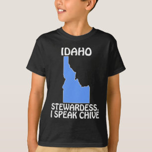Camiseta Idaho - Stewardese, Eu Falo Chive