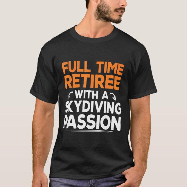 Camiseta Ideia de presente de aposentadoria para fã de para (Frente)