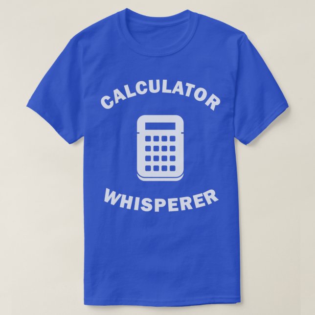 Camiseta Ideia de presente de sussurro do calculador para c (Frente do Design)