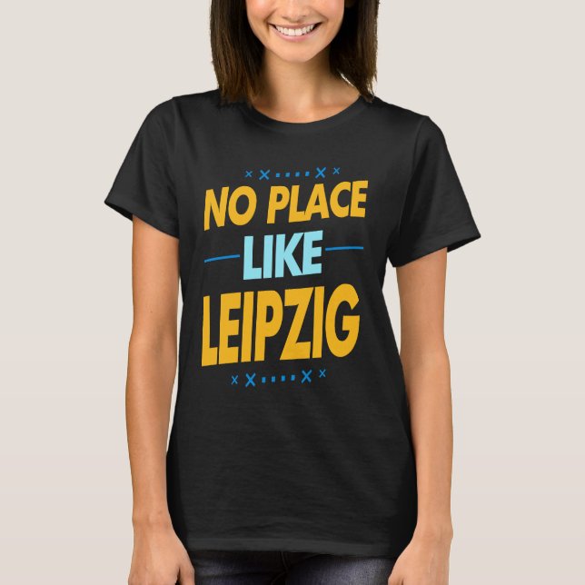 Camiseta Ideia de "souvenir" de Leipzig nos feriados alemãe (Frente)