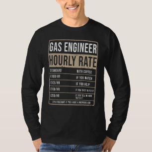 Camiseta Ideia De Taxa Horária Do Engenheiro De Gás Para Ho
