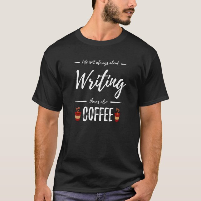 Camiseta Ideia do Escritor de Escrevendo do Café Drinker (Frente)