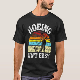Camiseta Idéias de Jardinagem Capinar ao Modo Antigo Não é