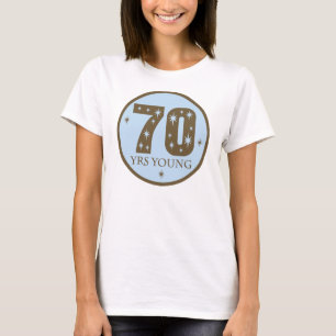 Camiseta ideias do presente de aniversário do 70